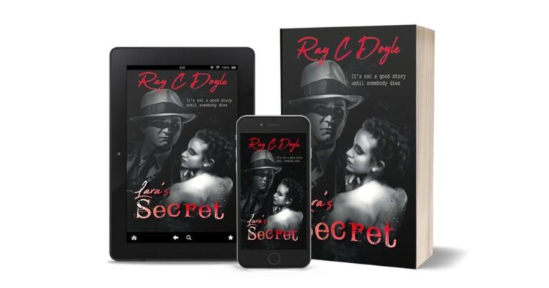 Local Author Ray C Doyle Will Be Holding Book Signing’s For His Thriller Lara’s Secret