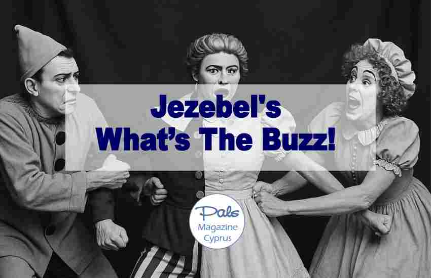Jezebel's What’s The Buzz!