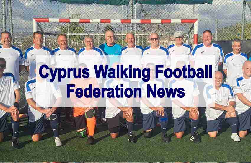 Cyprus Walking Football Federation News